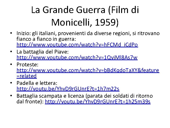 La Grande Guerra (Film di Monicelli, 1959) • Inizio: gli italiani, provenienti da diverse