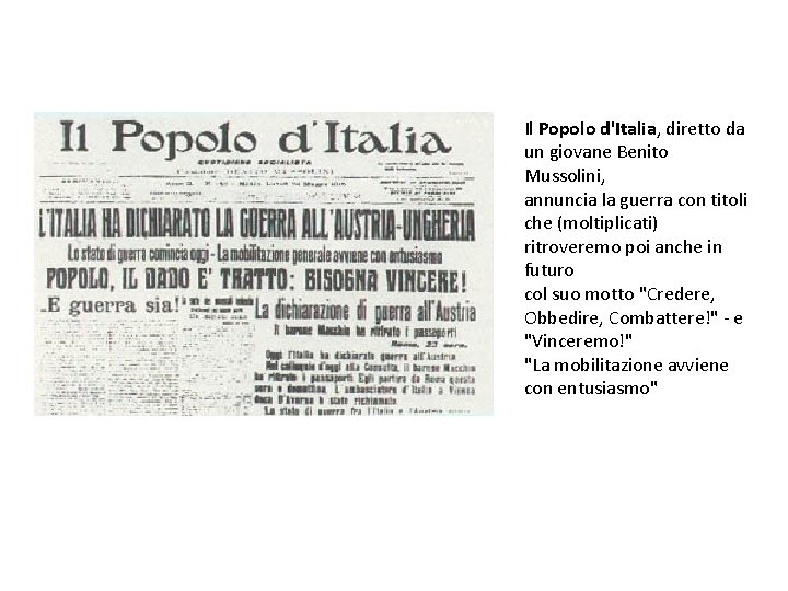 Il Popolo d'Italia, diretto da un giovane Benito Mussolini, annuncia la guerra con titoli
