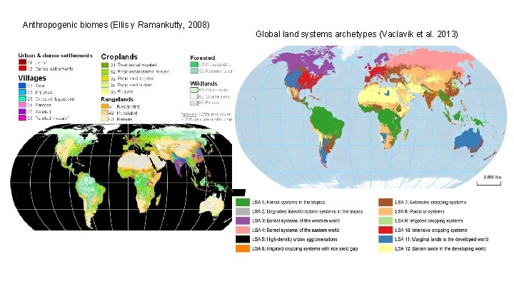 Example Anthropogenic Landscape Mapping and characterizing of Social Ecological Land Systems