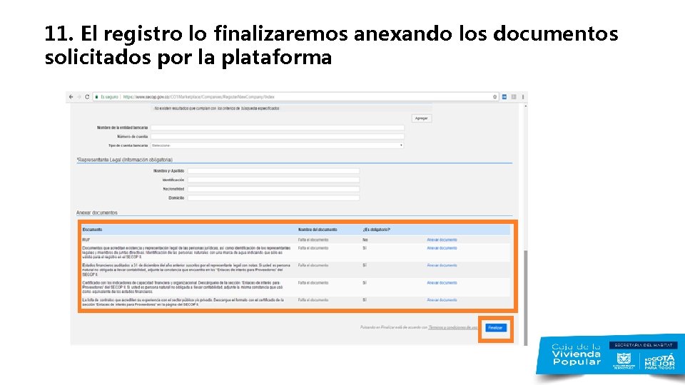 11. El registro lo finalizaremos anexando los documentos solicitados por la plataforma 