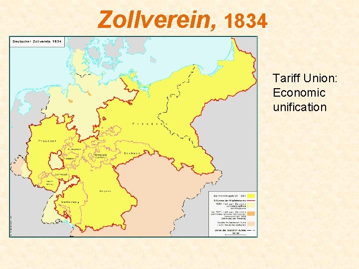 Zollverein, 1834 Tariff Union: Economic unification 