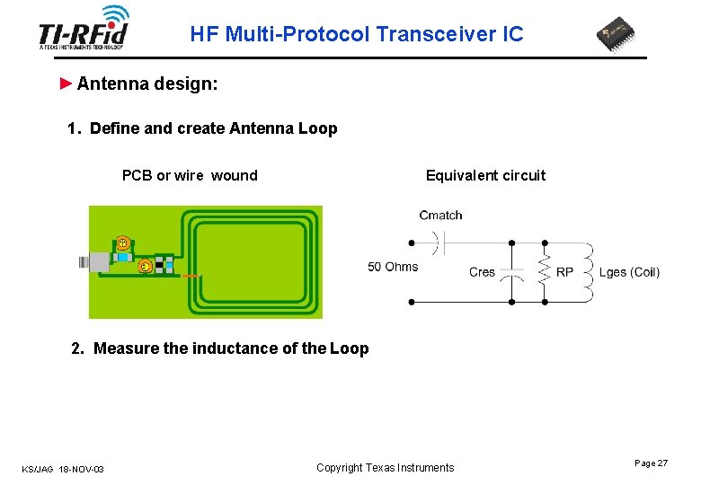 HF Multi-Protocol Transceiver IC ► Antenna design: 1. Define and create Antenna Loop PCB