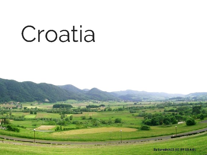Croatia By Suradnik 13 [CC BY-SA 18 4. 0] 