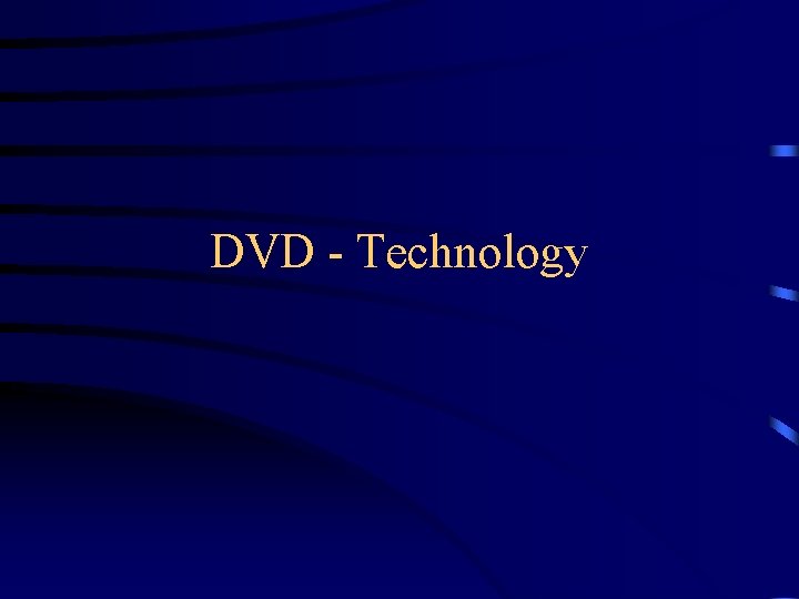 DVD - Technology 