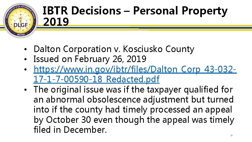 IBTR Decisions – Personal Property 2019 • Dalton Corporation v. Kosciusko County • Issued