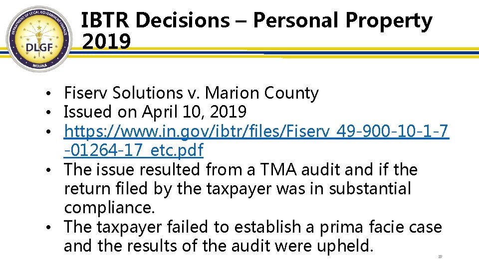 IBTR Decisions – Personal Property 2019 • Fiserv Solutions v. Marion County • Issued