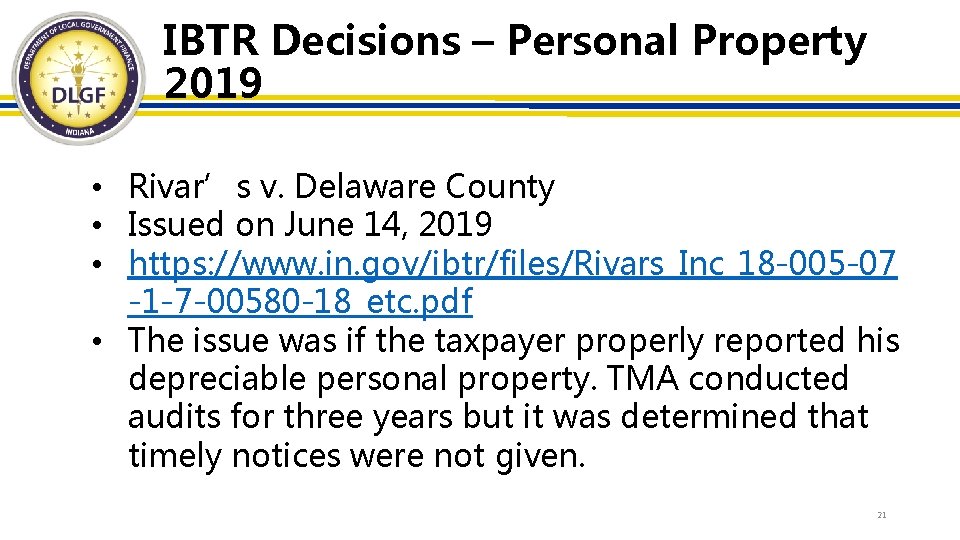 IBTR Decisions – Personal Property 2019 • Rivar’s v. Delaware County • Issued on