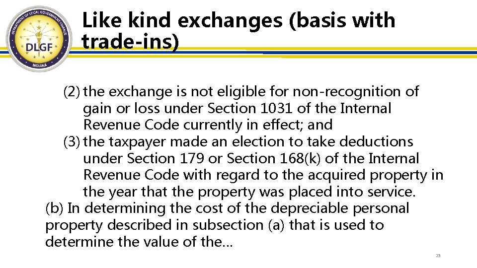 Like kind exchanges (basis with trade-ins) (2) the exchange is not eligible for non-recognition Like kind exchanges (basis with trade-ins) (2) the exchange is not eligible for non-recognition