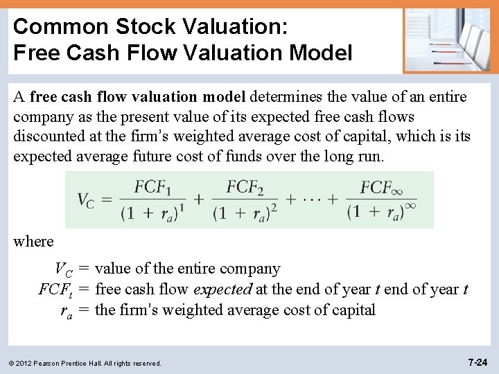 Common Stock Valuation: Free Cash Flow Valuation Model A free cash flow valuation model