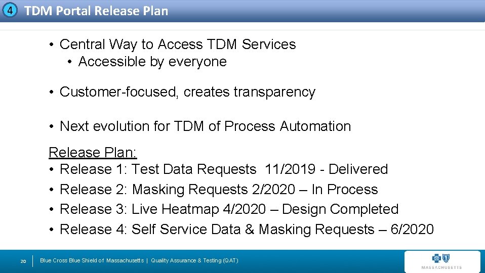 4 TDM Portal Release Plan • Central Way to Access TDM Services • Accessible