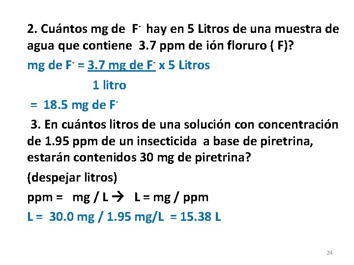 2. Cuántos mg de F- hay en 5 Litros de una muestra de agua