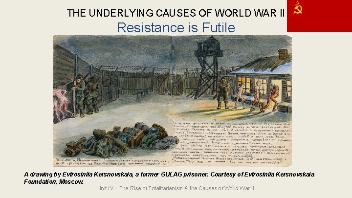 THE UNDERLYING CAUSES OF WORLD WAR II Resistance is Futile A drawing by Evfrosiniia