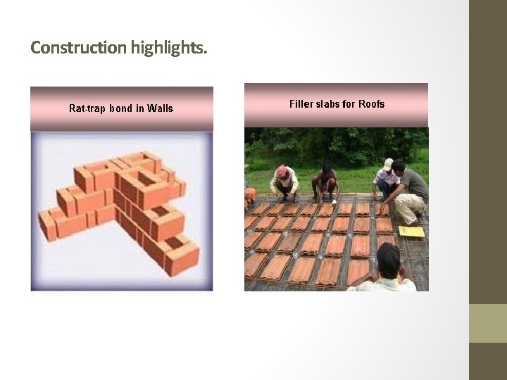 Construction highlights. 