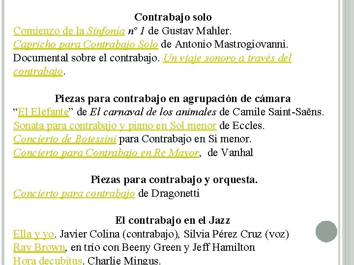 Contrabajo solo Comienzo de la Sinfonía nº 1 de Gustav Mahler. Capricho para Contrabajo