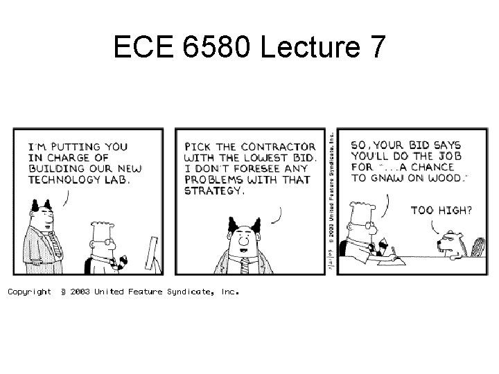 ECE 6580 Lecture 7 