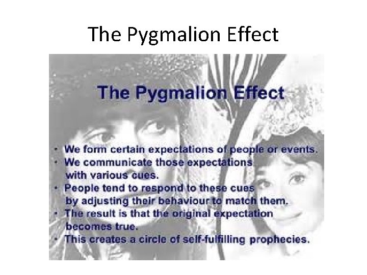The Pygmalion Effect 