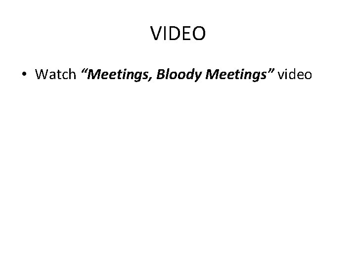 VIDEO • Watch “Meetings, Bloody Meetings” video 
