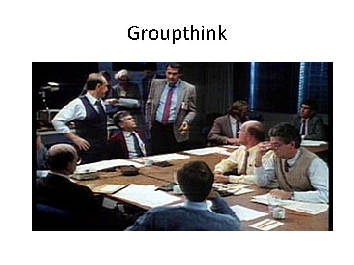 Groupthink 