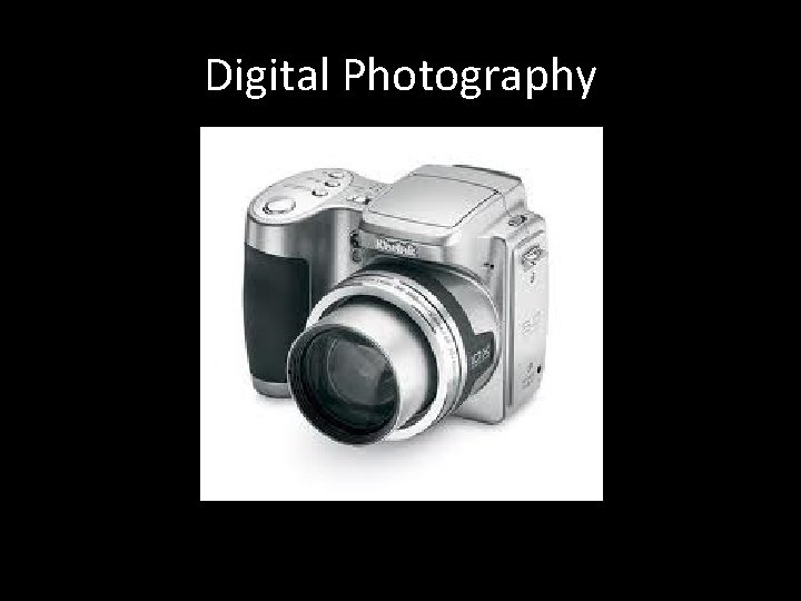 Digital Photography 