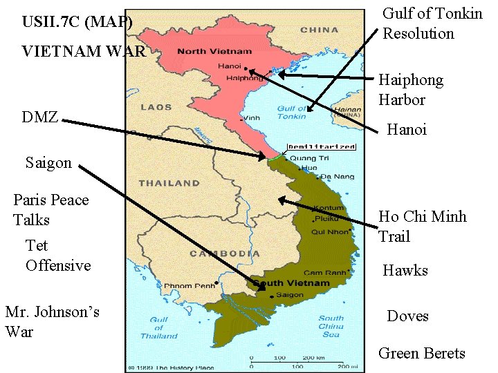 USII. 7 C (MAP) VIETNAM WAR DMZ Gulf of Tonkin Resolution Haiphong Harbor Hanoi