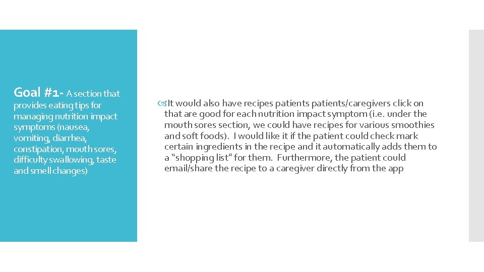 Goal #1 - A section that provides eating tips for managing nutrition impact symptoms