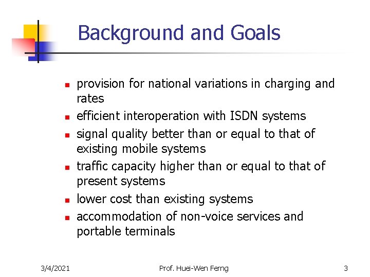 Background and Goals n n n 3/4/2021 provision for national variations in charging and Background and Goals n n n 3/4/2021 provision for national variations in charging and