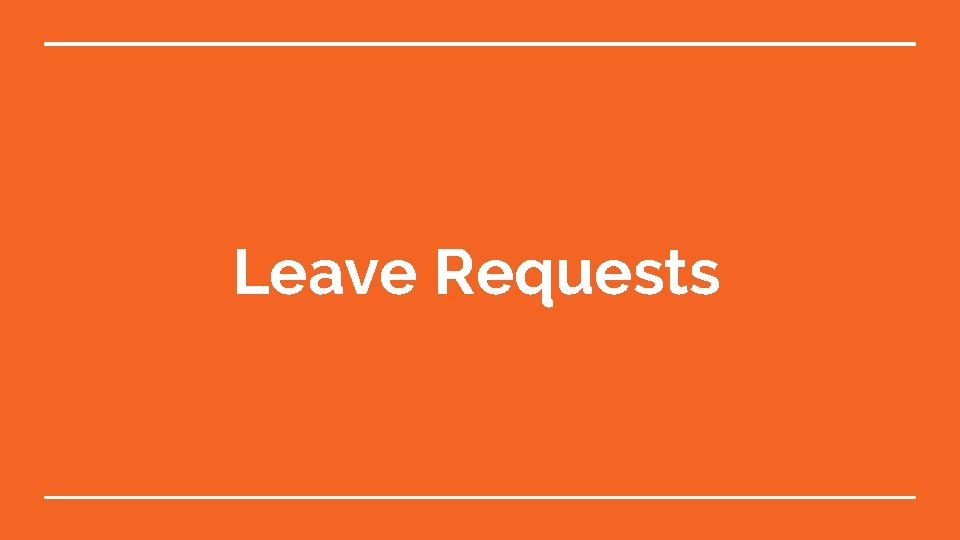 Leave Requests 