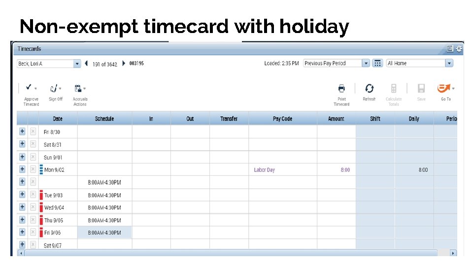 Non-exempt timecard with holiday 