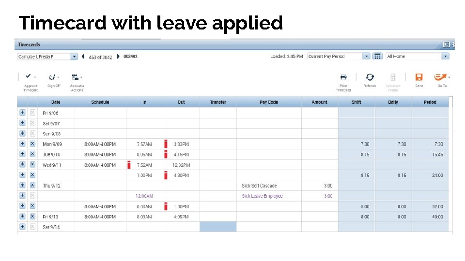 Timecard with leave applied 