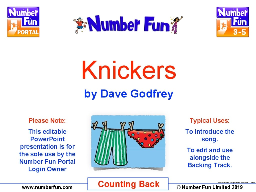 Knickers by Dave Godfrey Please Note: Typical Uses: This editable Power. Point presentation is