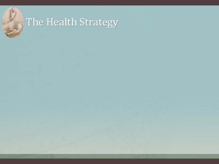The Health Strategy 