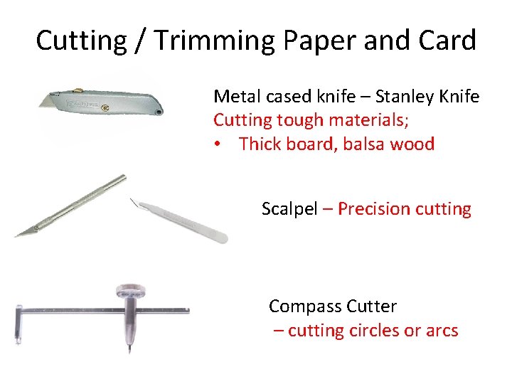 Cutting / Trimming Paper and Card Metal cased knife – Stanley Knife Cutting tough