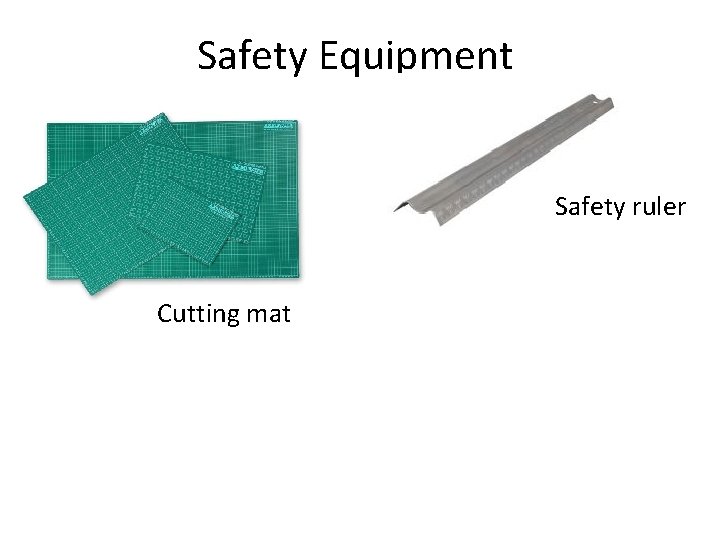 Safety Equipment Safety ruler Cutting mat 