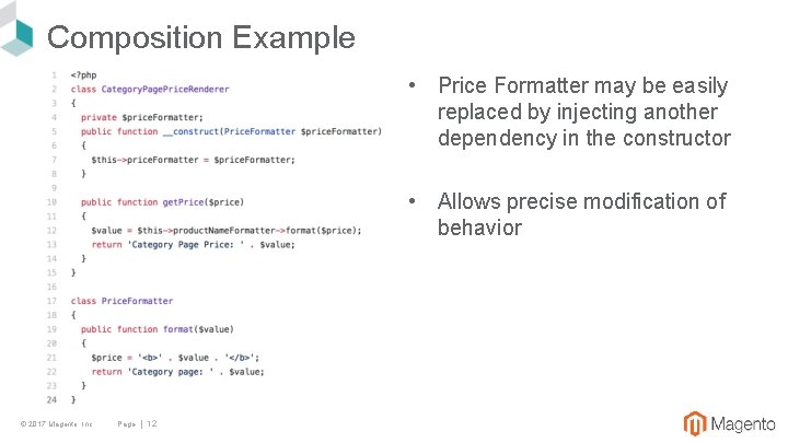 Composition Example • Price Formatter may be easily replaced by injecting another dependency in