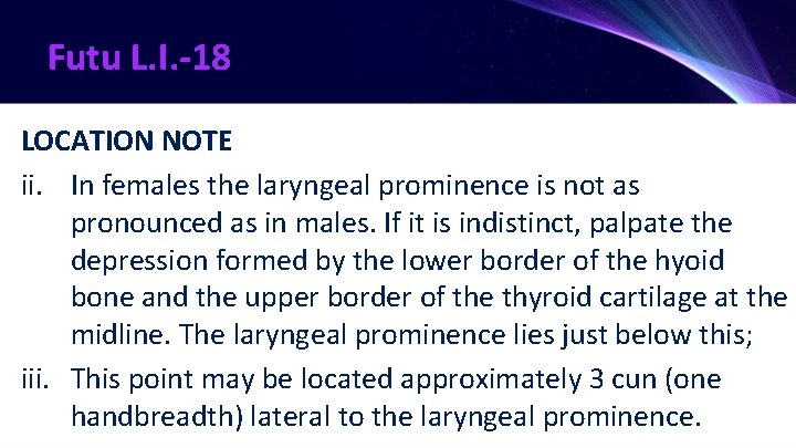 Futu L. I. -18 LOCATION NOTE ii. In females the laryngeal prominence is not