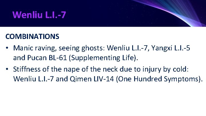 Wenliu L. I. -7 COMBINATIONS • Manic raving, seeing ghosts: Wenliu L. I. -7,