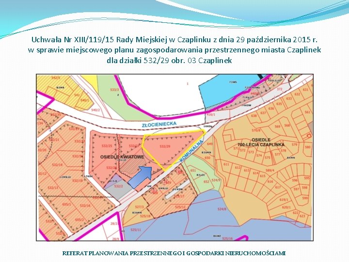 Uchwała Nr XIII/119/15 Rady Miejskiej w Czaplinku z dnia 29 października 2015 r. w