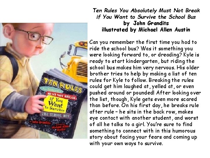 Ten Rules You Absolutely Must Not Break if You Want to Survive the School