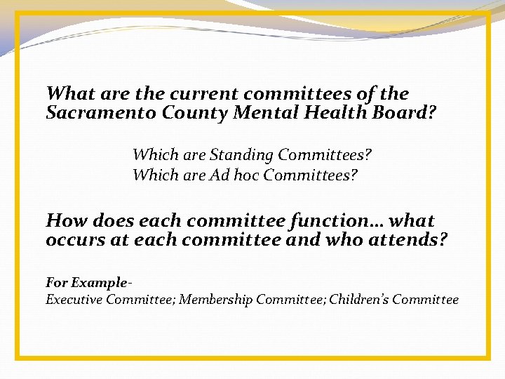 Mental Health Board 101 Roles And Responsibilities And