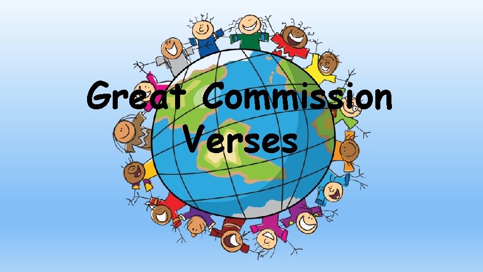 Great Commission Verses 