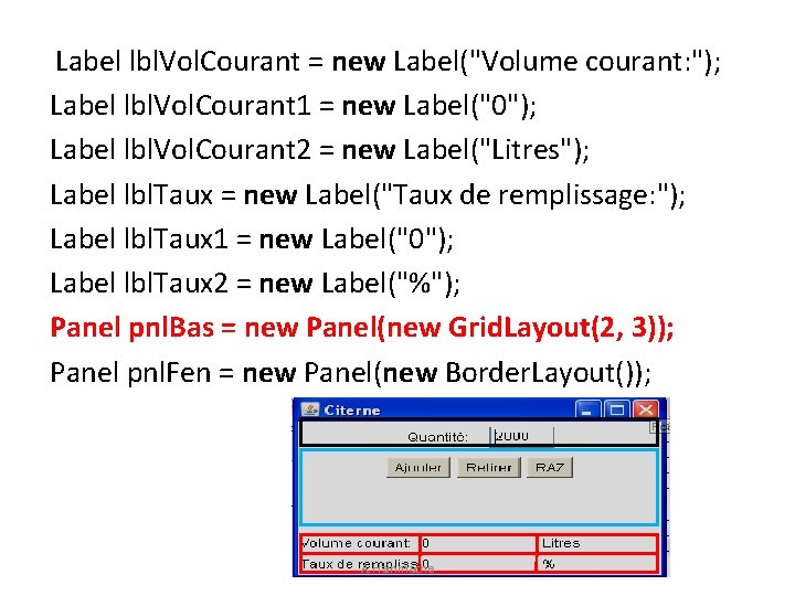  Label lbl. Vol. Courant = new Label("Volume courant: "); Label lbl. Vol. Courant