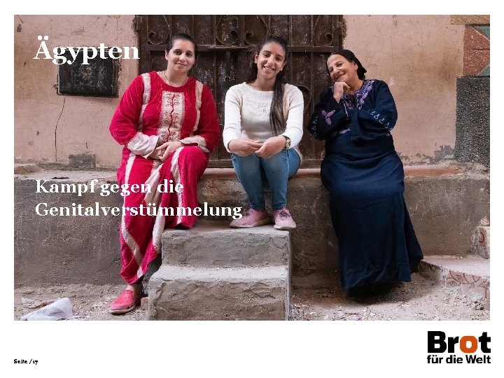 Ägypten Kampf gegen die Genitalverstümmelung Seite /17 Ägypten Kampf gegen die Genitalverstümmelung Seite /17