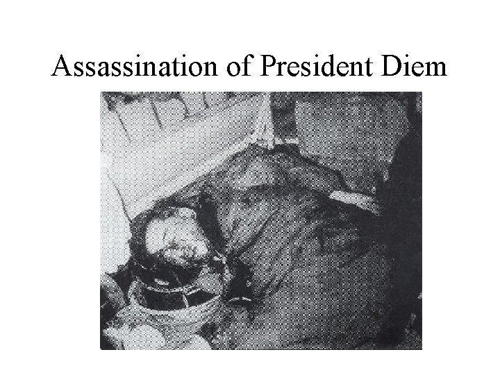 Assassination of President Diem 