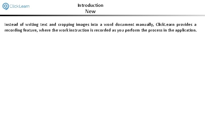 Introduction New Instead of writing text and cropping images into a word document manually,