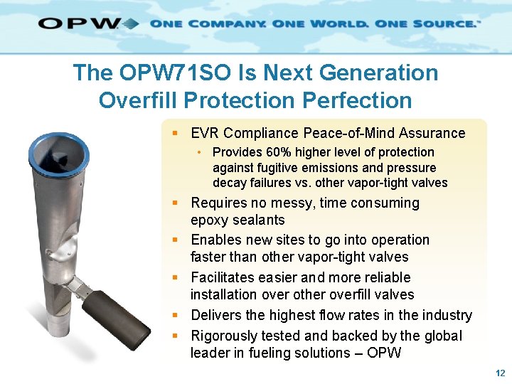 The OPW 71 SO Is Next Generation Overfill Protection Perfection § EVR Compliance Peace-of-Mind