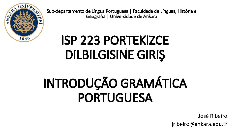 Sub-departamento de Língua Portuguesa | Faculdade de Línguas, História e Geografia | Universidade de