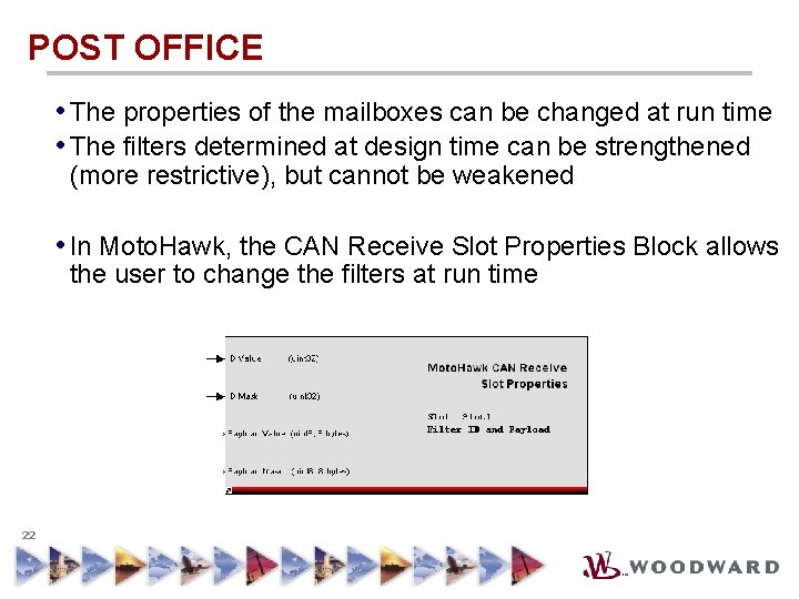 POST OFFICE • The properties of the mailboxes can be changed at run time