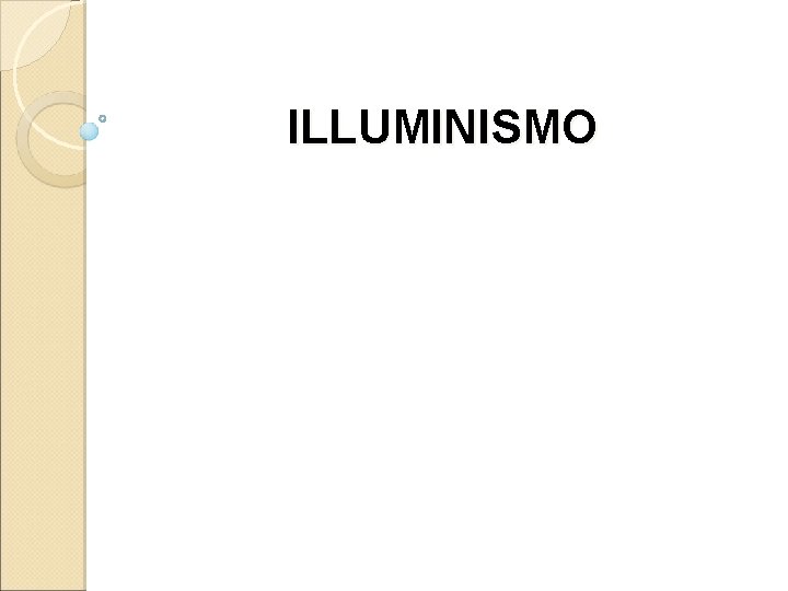 ILLUMINISMO 