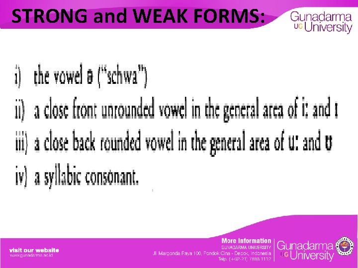 STRONG and WEAK FORMS: 