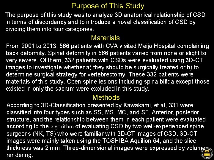 Purpose of This Study The purpose of this study was to analyze 3 D Purpose of This Study The purpose of this study was to analyze 3 D